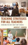 Teaching Strategies for All Teachers