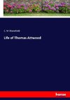 Life of Thomas Attwood