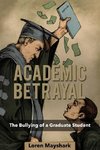 Academic Betrayal