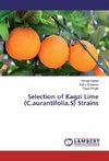 Selection of Kagzi Lime (C.aurantifolia.S) Strains