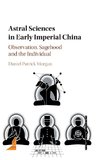 Astral Sciences in Early Imperial China