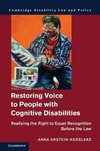 Arstein-Kerslake, A: Restoring Voice to People with Cognitiv