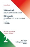 Wörterbuch Recht & Wirtschaft  Teil II: Deutsch-Italienisch