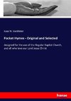 Pocket Hymns - Original and Selected