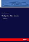 The Spectre of the Camera