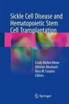 Sickle Cell Disease and Hematopoietic Stem Cell Transplantat