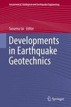 Developments in Earthquake Geotechnics