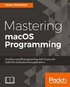 Mastering macOS Programming