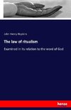 The law of ritualism