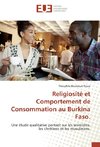 Religiosité et Comportement de Consommation au Burkina Faso.