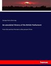 An anecdotal History of the British Parliament