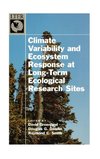 Climate Variability and Ecosystem Response at Long-Term Ecological Research Sites