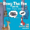 Roxy the Fox and the Tree Truss Bridge