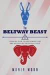 The Beltway Beast