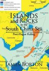 Islands and Rocks in the South China Sea