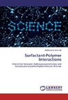 Surfactant-Polymer Interactions