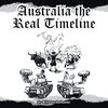 Australia the Real Timeline