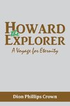 Howard the Explorer