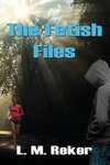 The Fetish Files