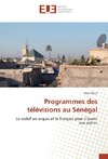 Programmes des télévisions au Sénégal