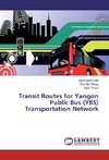 Transit Routes for Yangon Public Bus (YBS) Transportation Network
