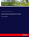 Rules for the Interpretation of Deeds