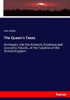 The Queen's Taxes
