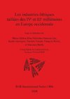 Les industries lithiques taillées des IVe et IIIe millénaires en Europe occidentale