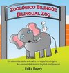 Zoológico Bilingüe / Bilingual Zoo