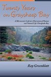 Twenty Years on Graysheep Bay