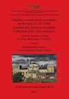 Materia y acción en las catedrales medievales (ss. IX-XIII) / Material and Action in European Cathedrals (9th-13th centuries)