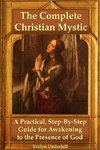 The Complete Christian Mystic