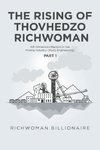 The Rising of Thovhedzo Richwoman