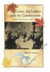 Lizzie, the Lakers and the Lumbermen