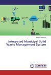 Integrated Municipal Solid Waste Management System