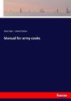 Manual for army cooks