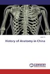History of Anatomy in China
