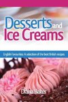 Desserts and Ice Creams