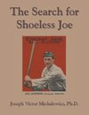 The Search for Shoeless Joe
