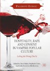 Hospitality, Rape and Consent in Vampire Popular Culture