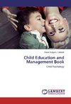 Child Education and Management Book