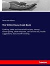 The White House Cook Book