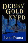 Debby Gold, NYPD