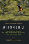 Act from Choice