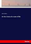 On the choice of a state of life
