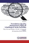 Translation Quality Assessment (TQA) of Interlingual Auto-Subtitles