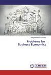 Problems for Business Economics