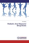 Pediatric And Neonatal Drug Doses