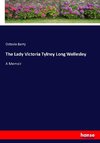 The Lady Victoria Tylney Long Wellesley