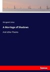 A Marriage of Shadows